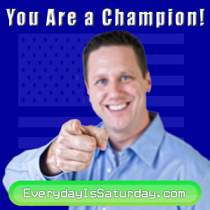 Every Day Is Saturday Every Day Is Saturday