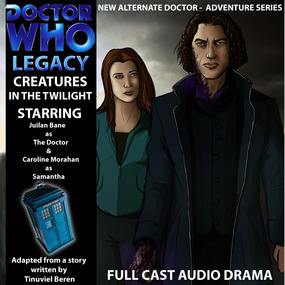 Doctor Who Legacy 02: Creatures In The Twilight