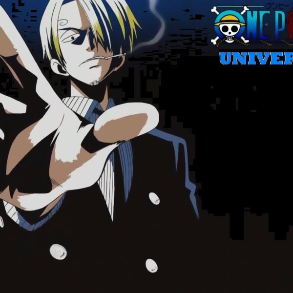 OPUniverse Official Podcast - One Piece A Trailer