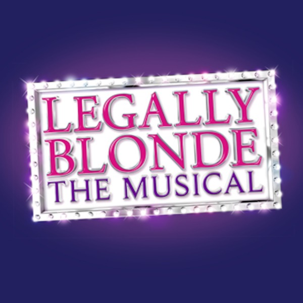 Legally Blonde The Musical - Multiaward winning Legally Blonde New Trailer