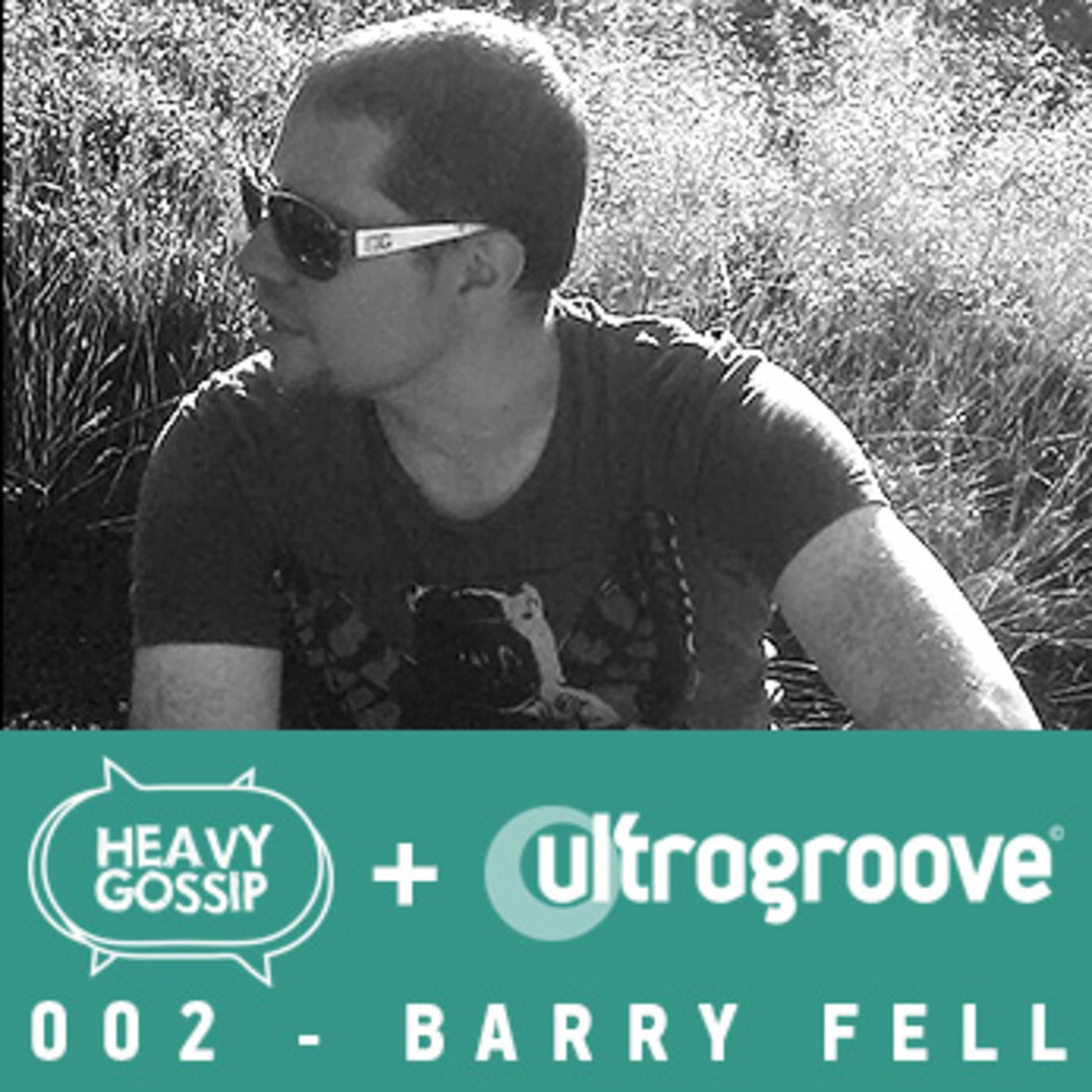 HG&UG 002 - Barry Fell aka B-Jam