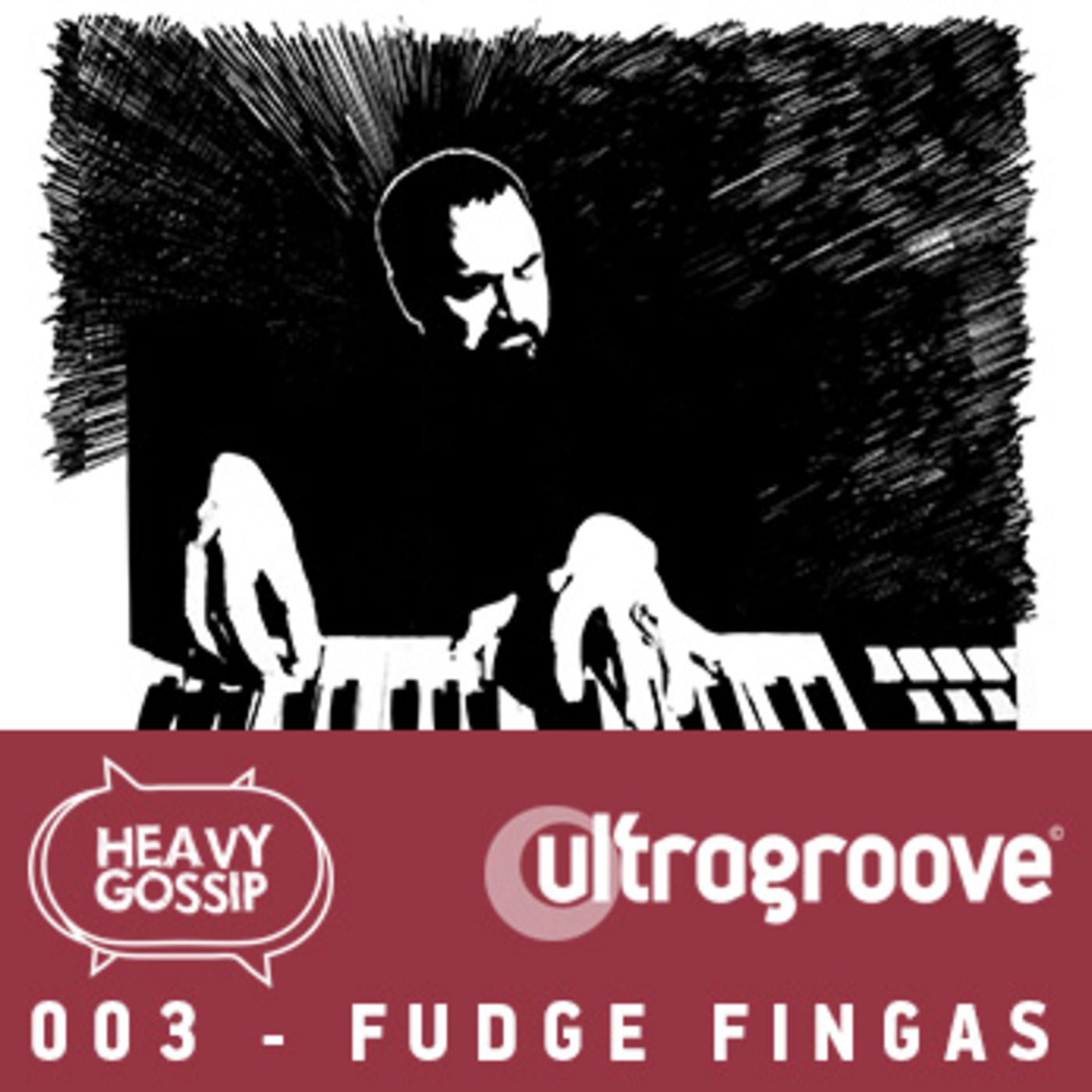 HG&UG 003 - Fudge Fingas