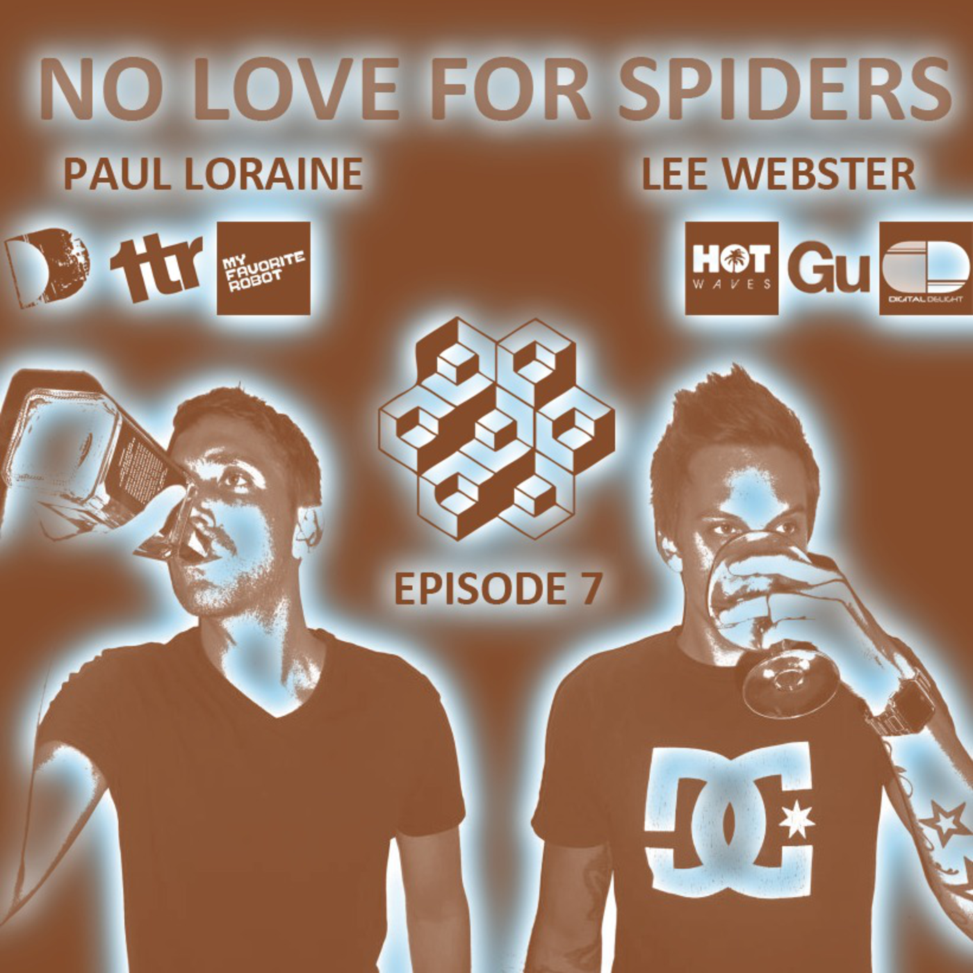 Episode 7 Lee Webster & Paul Loraine (No love for Spiders)