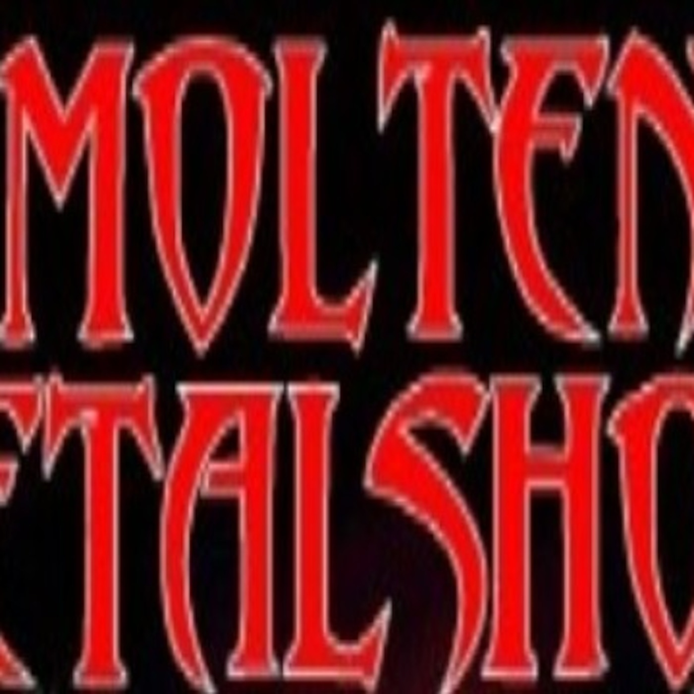 Molten Metal Show 10th November