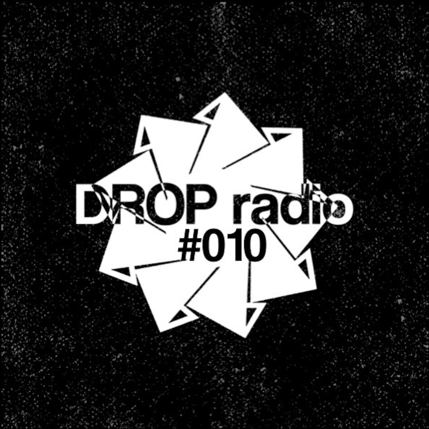 Drop Radio Episode #010