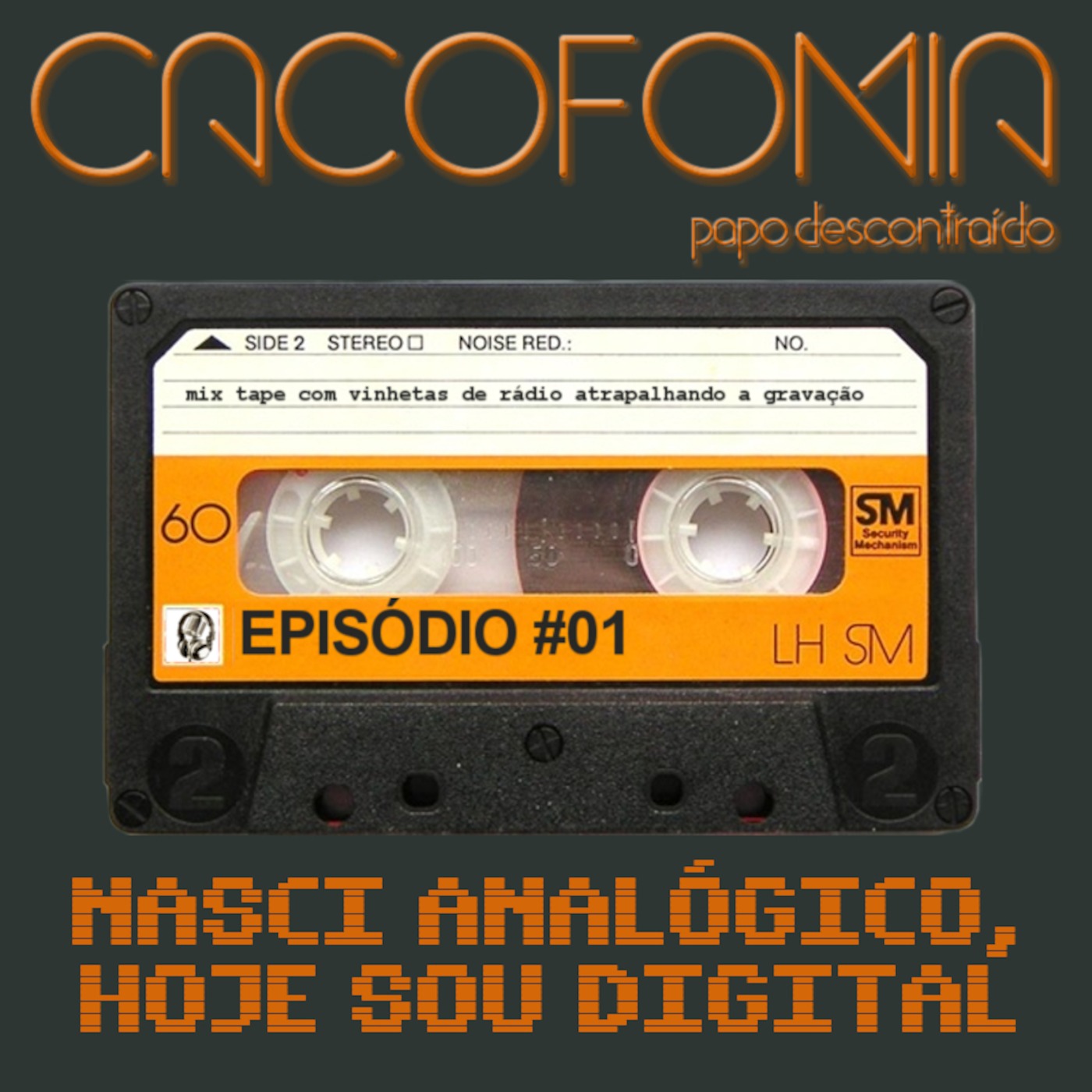 #01 - Nasci analógico, hoje sou digital