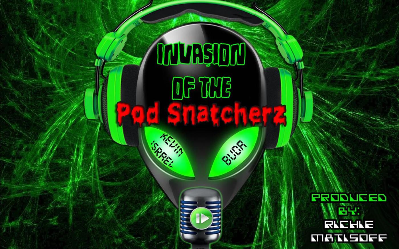 Invasion of the Pod Snatcherz Episode 20 The Affenders