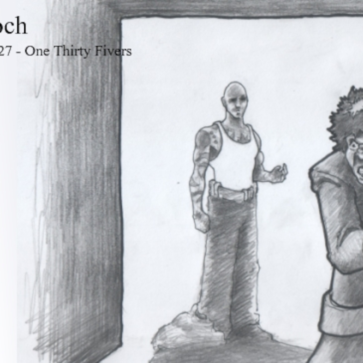 Chapter 27 - One Thirty Fivers