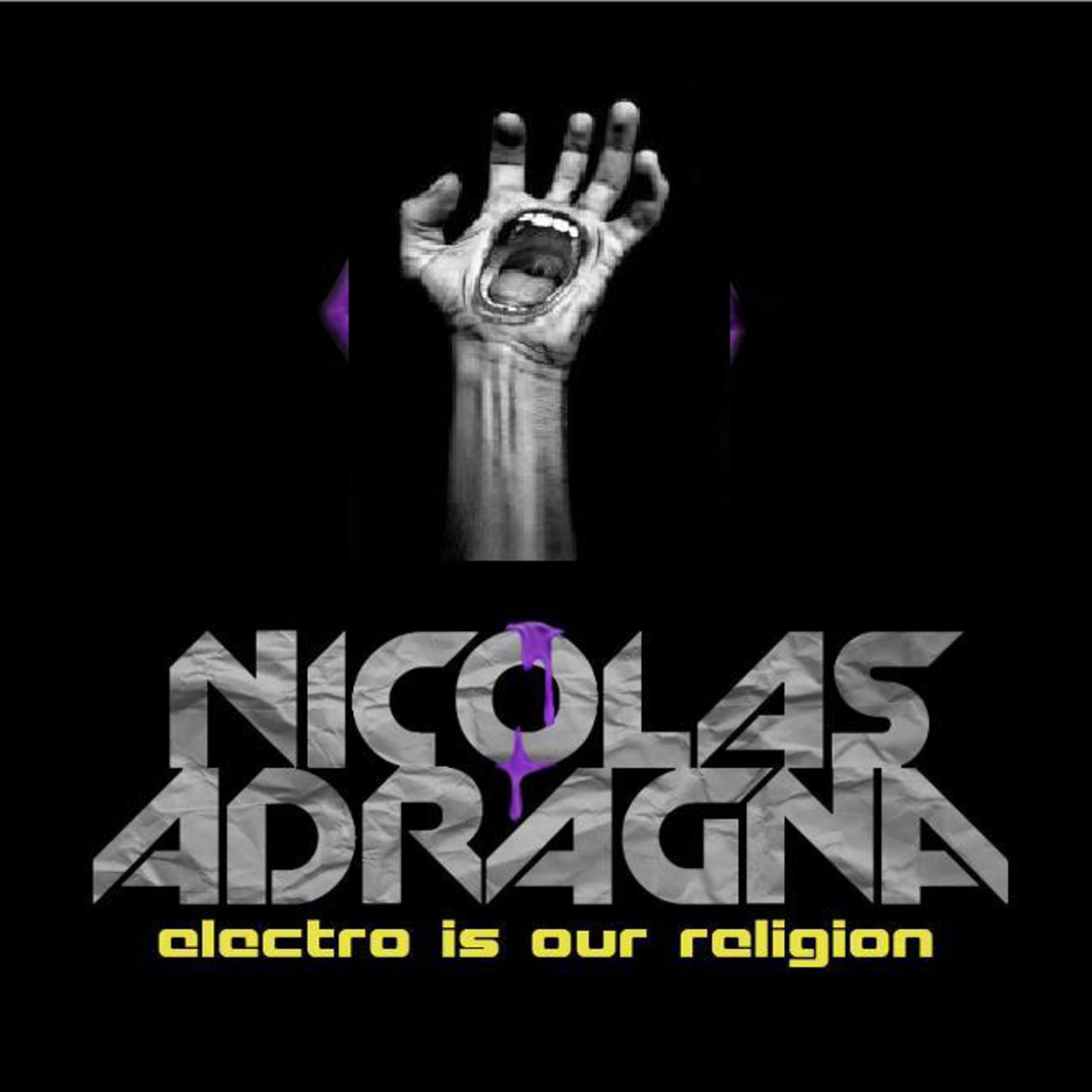 Nicolas Adragna : Electro is Our Religion #13