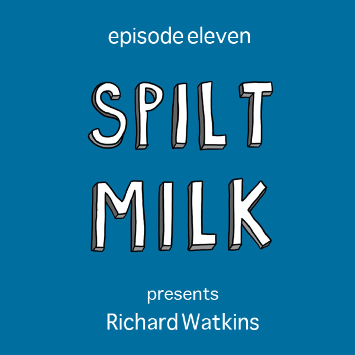 Episode 11 - Richard Watkins