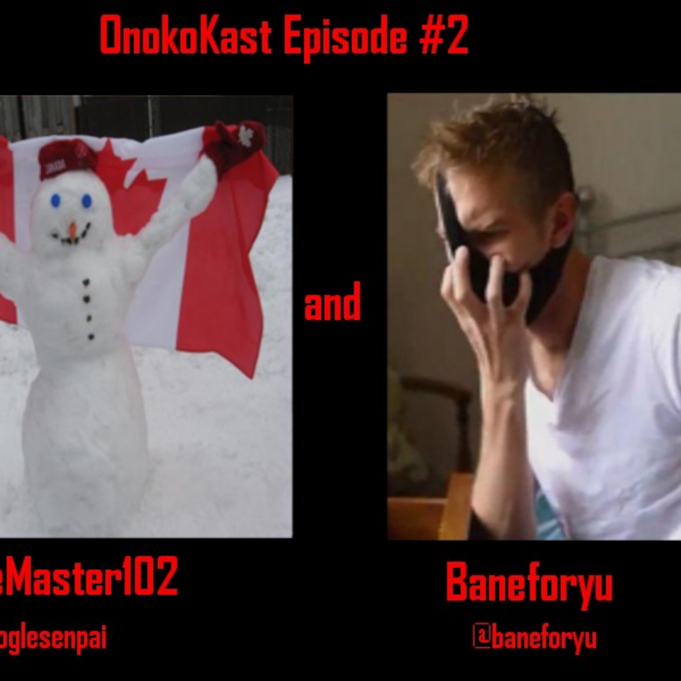 OnoKast Episode 2: Moogle, Baneforyu