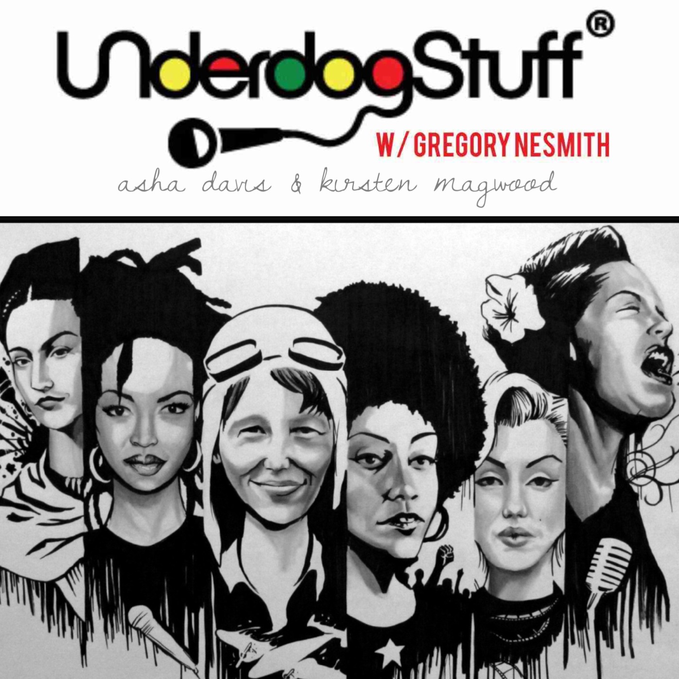 UNderdogStuff® w/ Gregory Nesmith