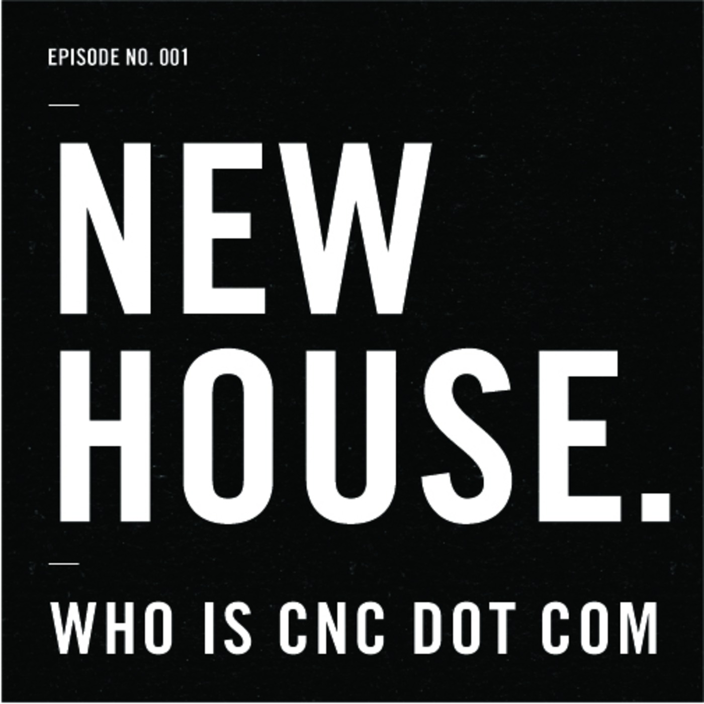 New House.