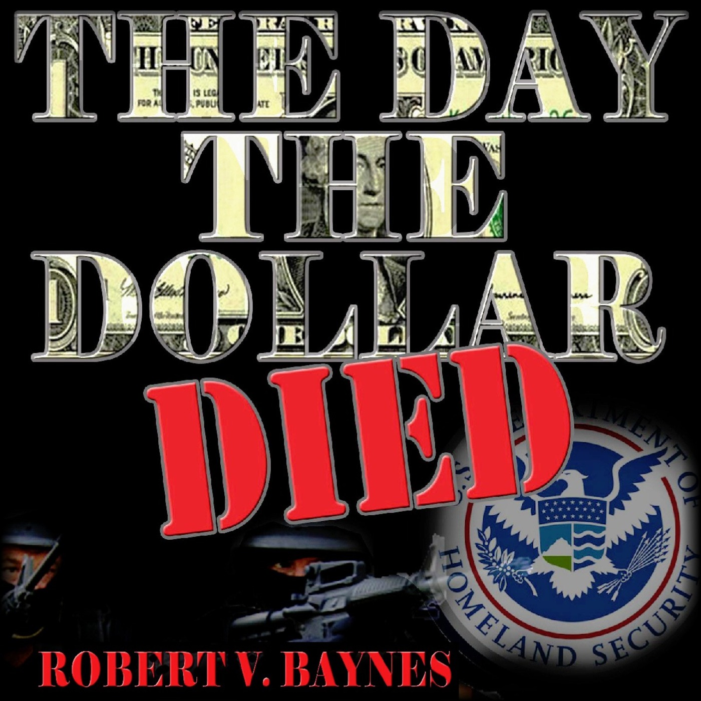 Chapter Twenty-One - The Day The Dollar Died