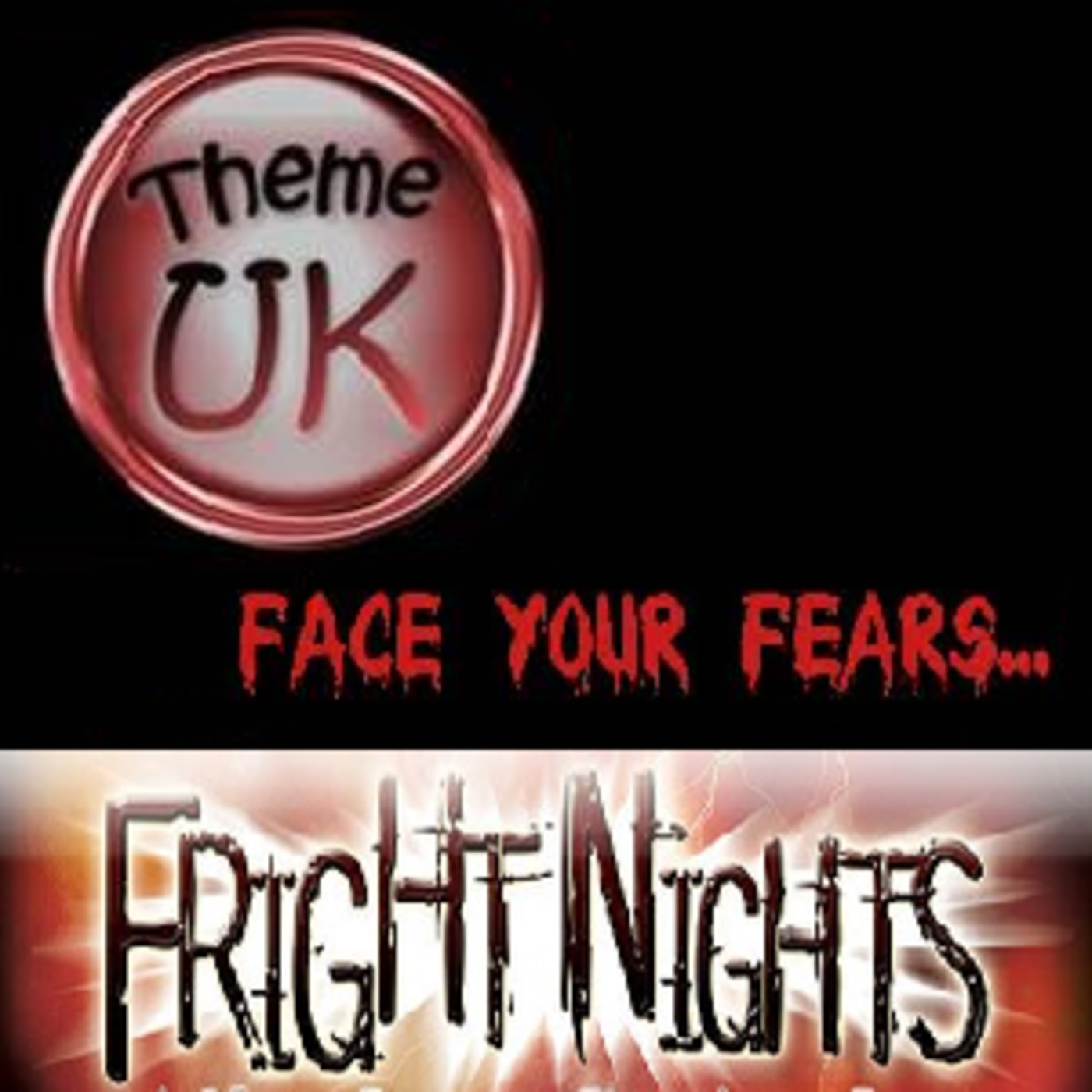 Theme UK #16- Fright Nights 2007