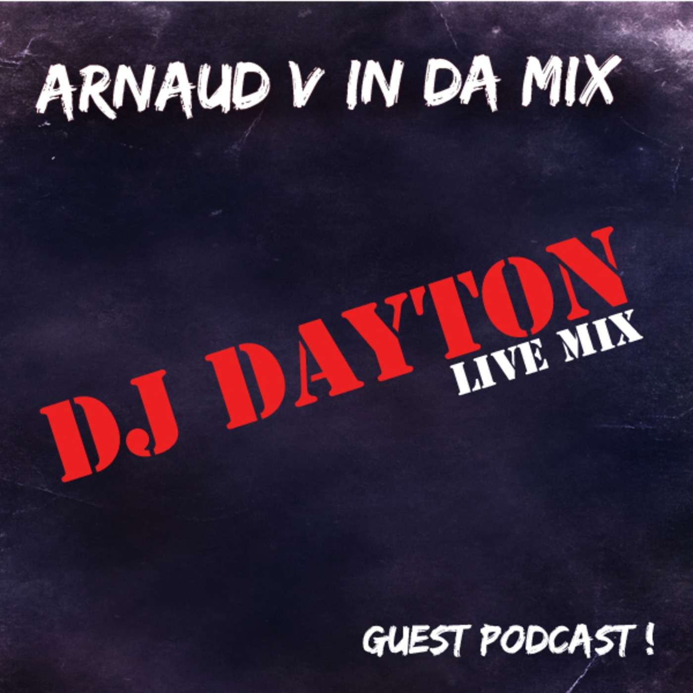 DJ Dayton Guest Episode