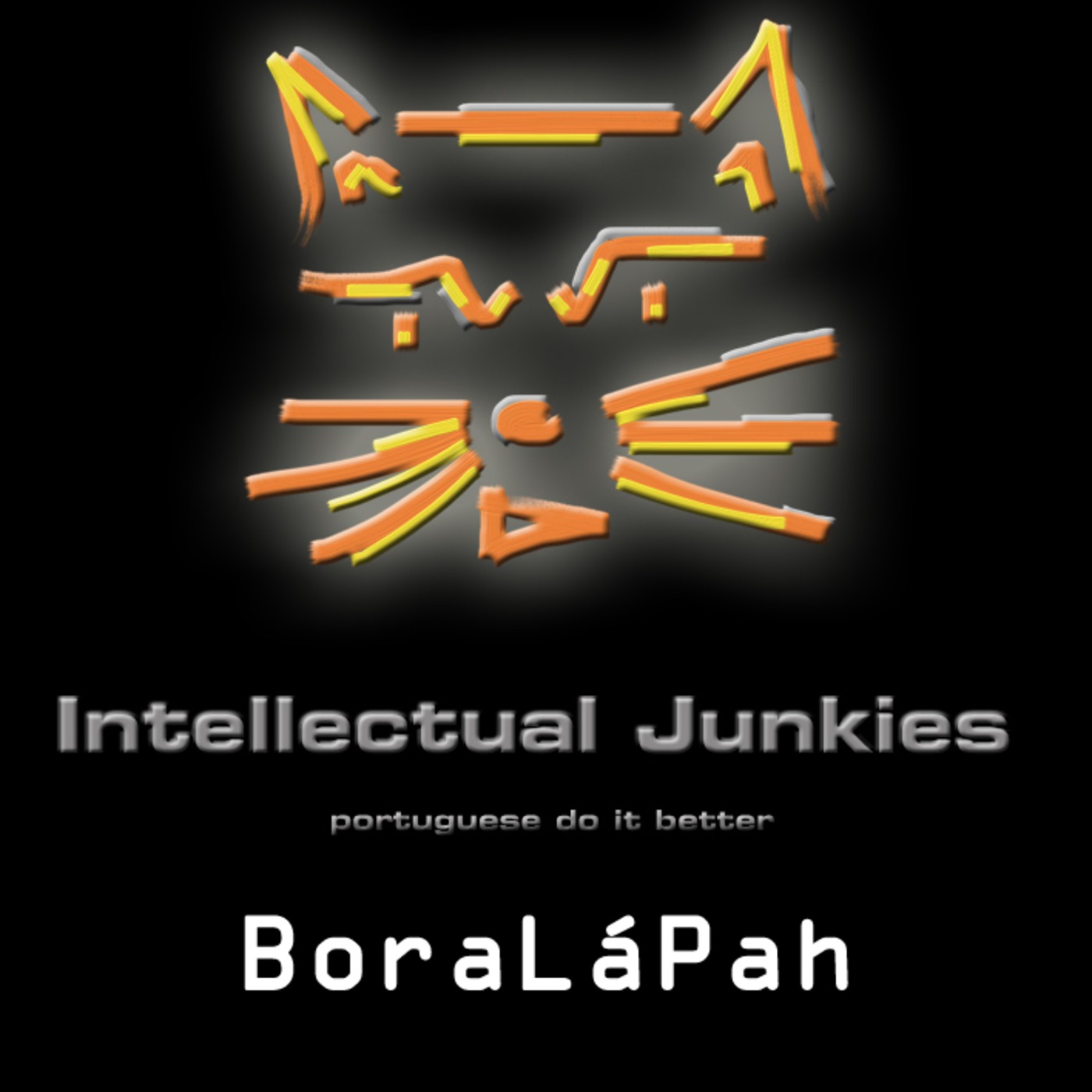 Intellectual Junkies Presents - BoraLáPah