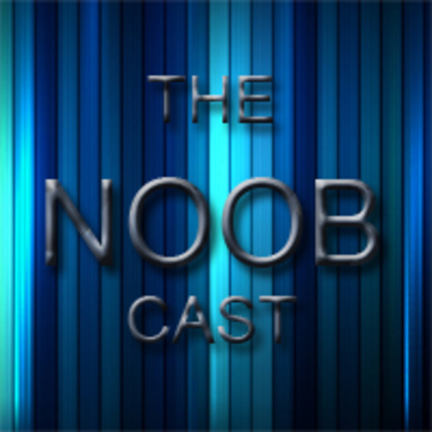 NoobCast - Episode 1