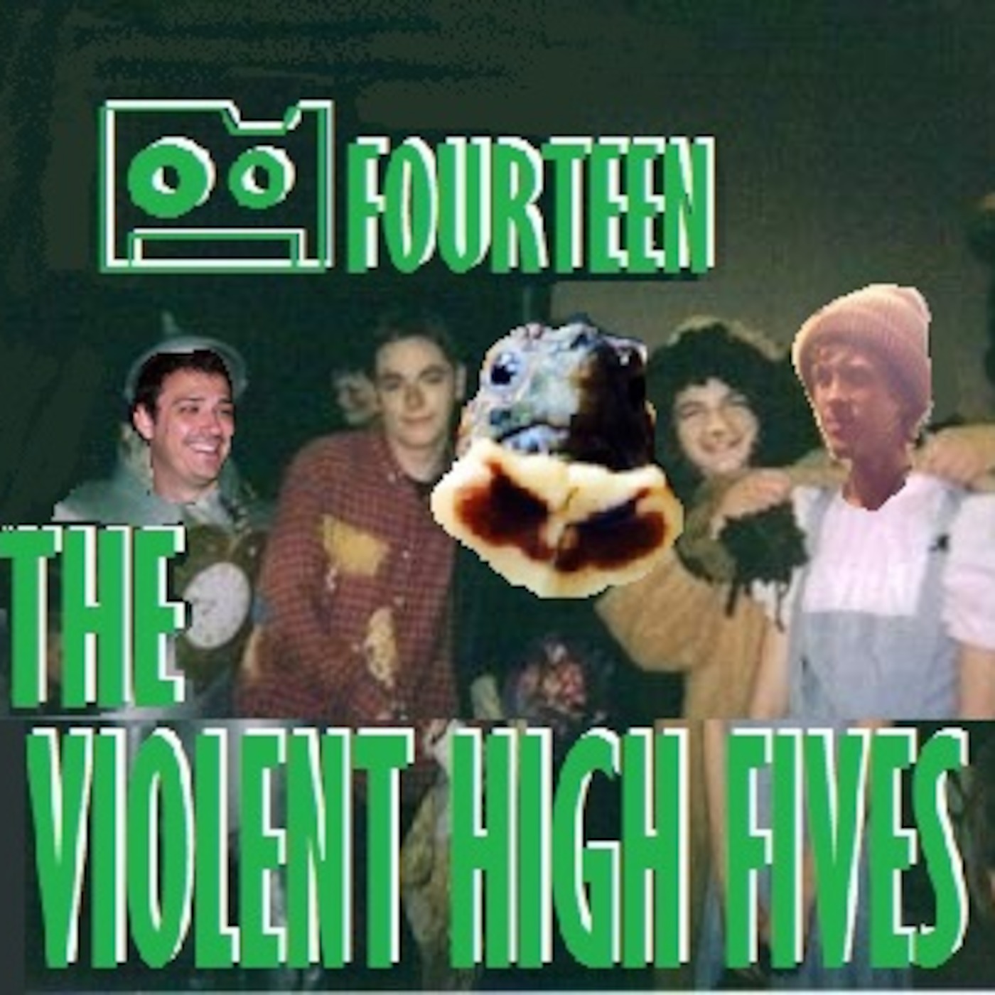 Episode 14: The Violent High Fives