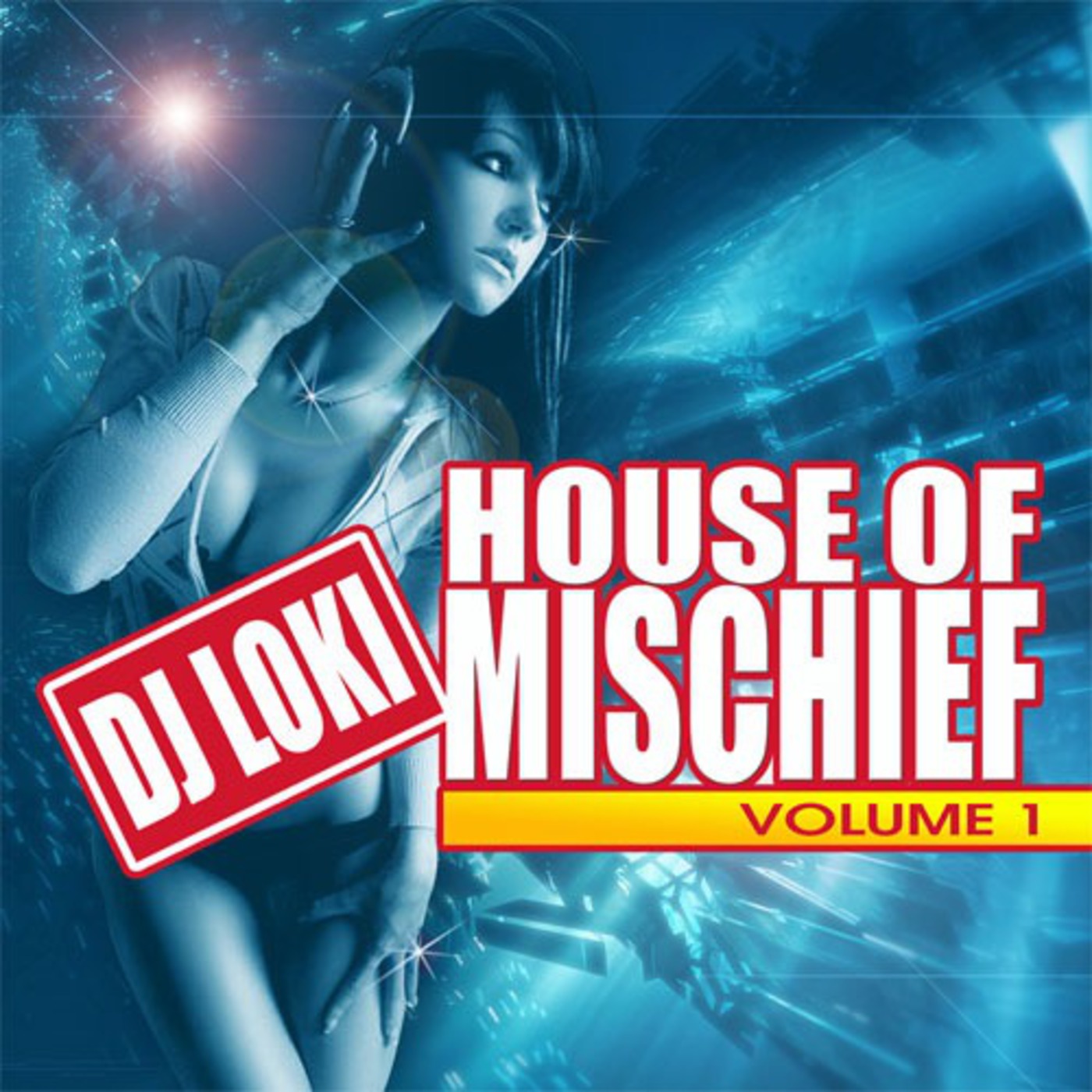 Dj LoKi - House Of Mischief Vol. 1