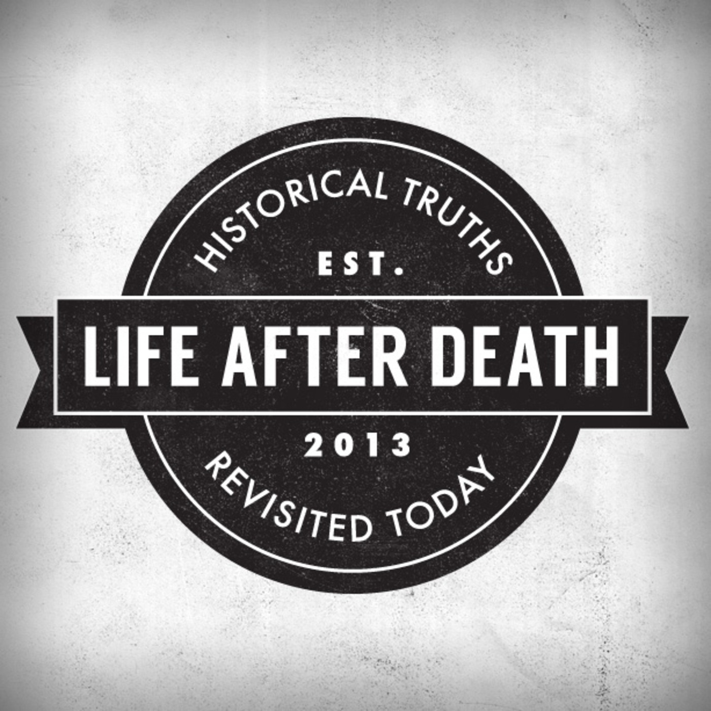 Life After Death Podcast Intro