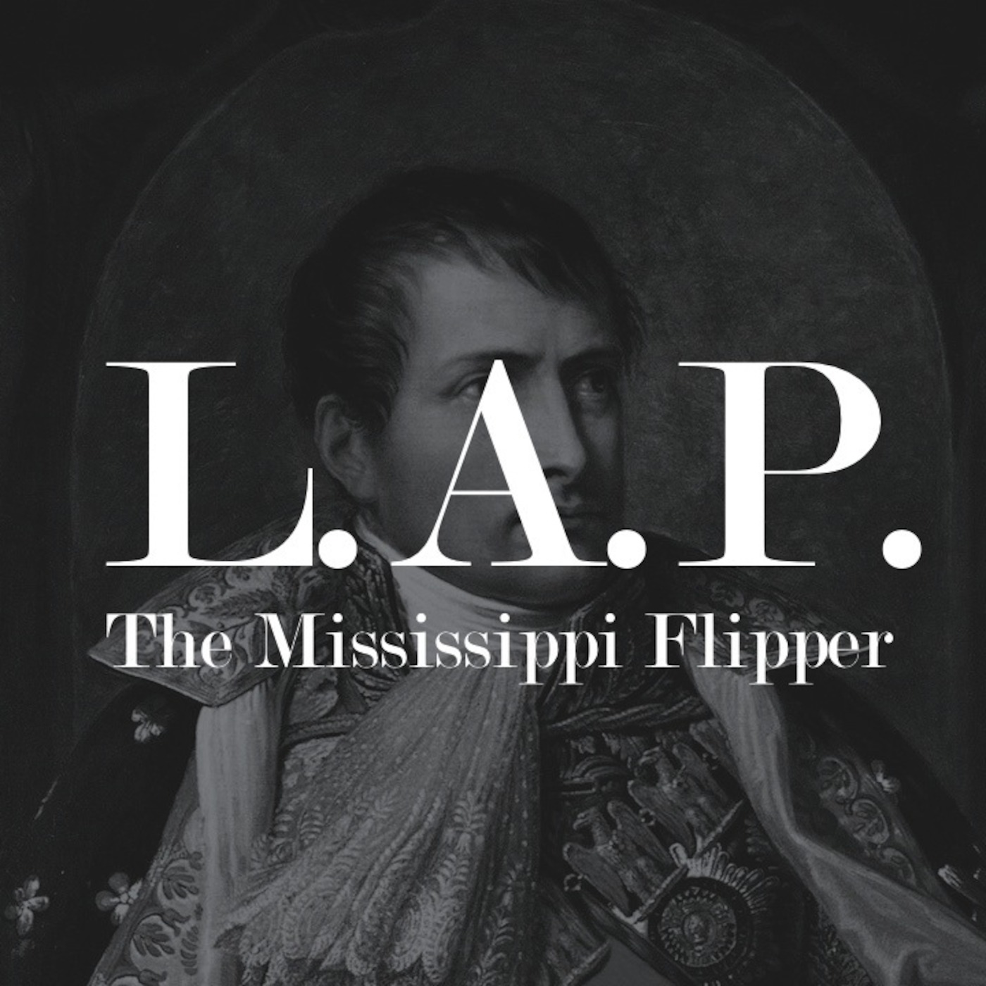 Episode 2 - L. A. P. (The Mississippi Flipper)(ft That MF Who Kicked Us Out of Classroom 17)