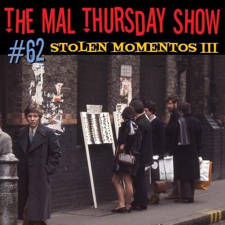 The Mal Thursday Show #62