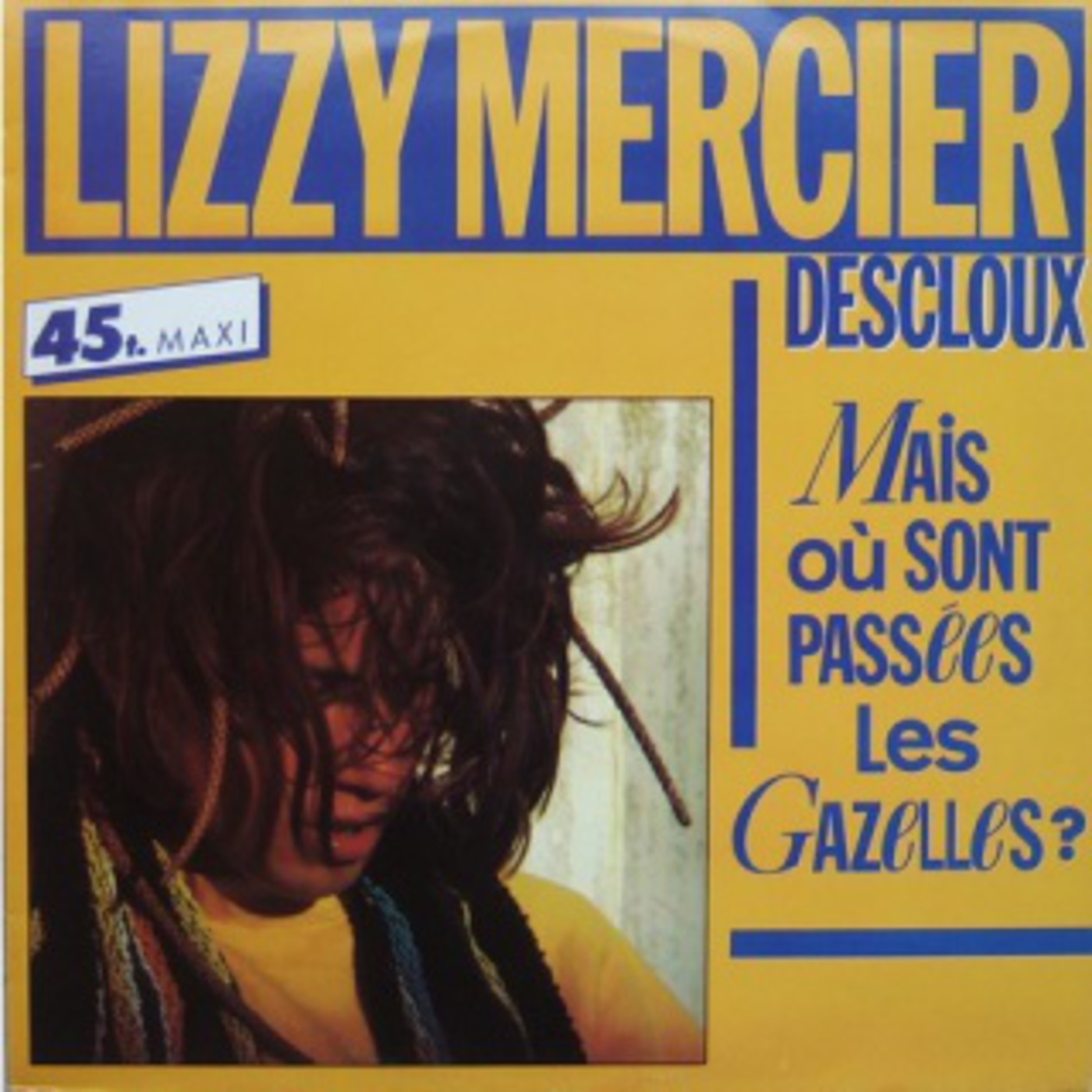 Lizzy Mercier Descloux Mais Où Sont Passées Les Gazelles itunes pic
