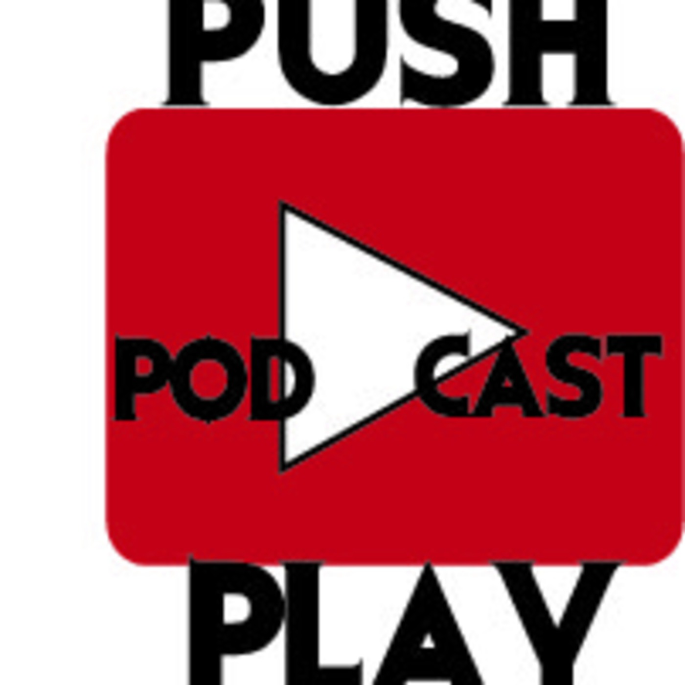 Push-Play Podcast: Game of The Year Edition