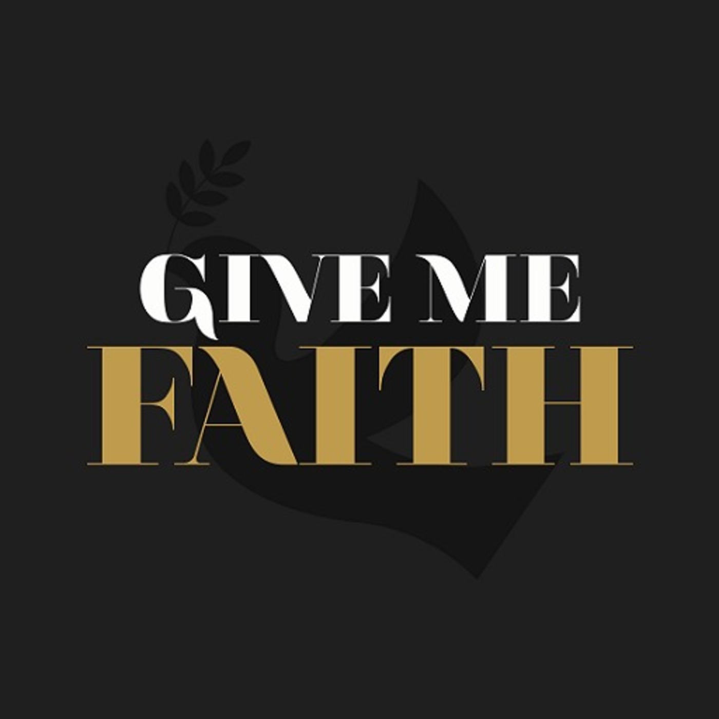 February 11, 2018 - Give Me Faith Part 6