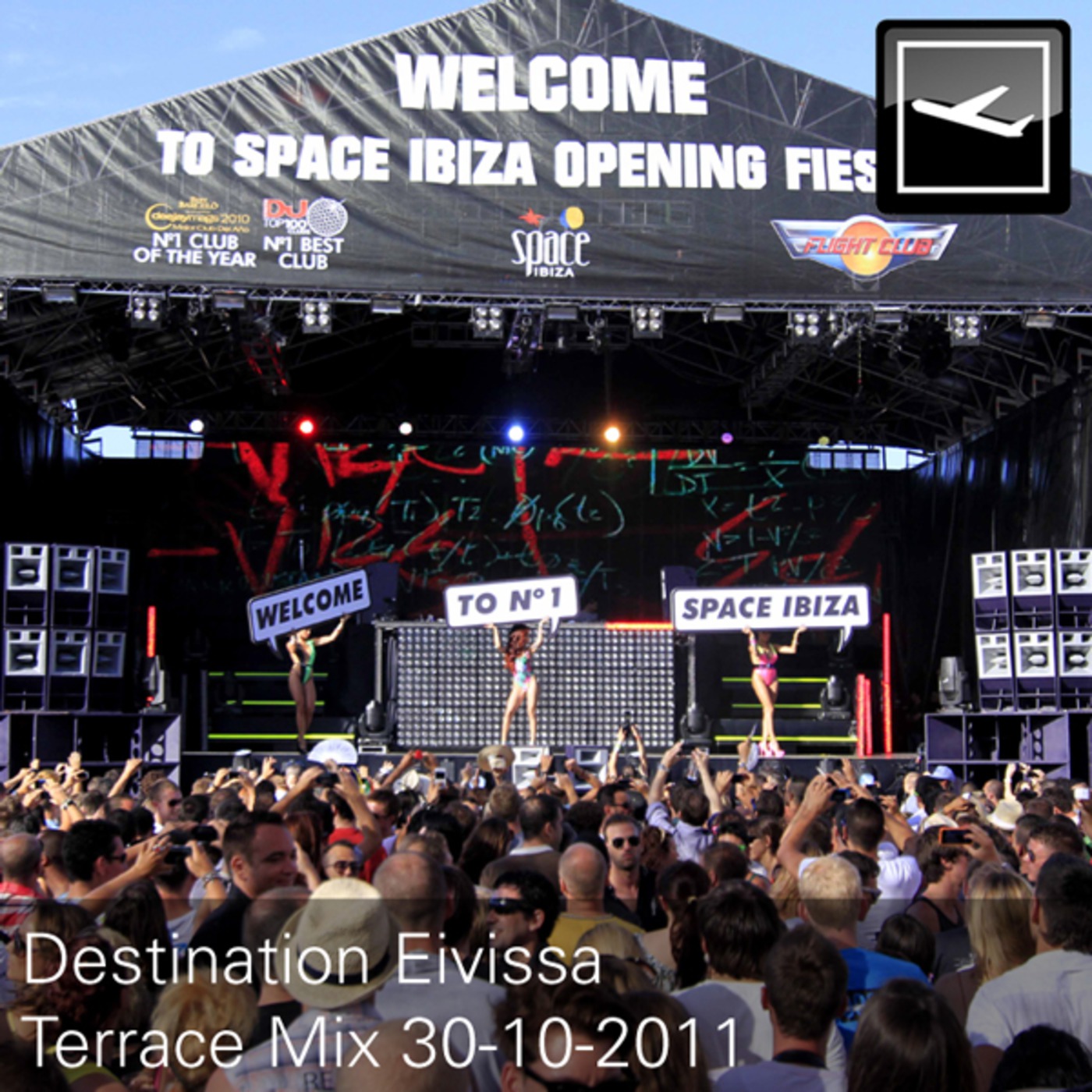 Destination Eivissa Terrace Mix 30-10-2011
