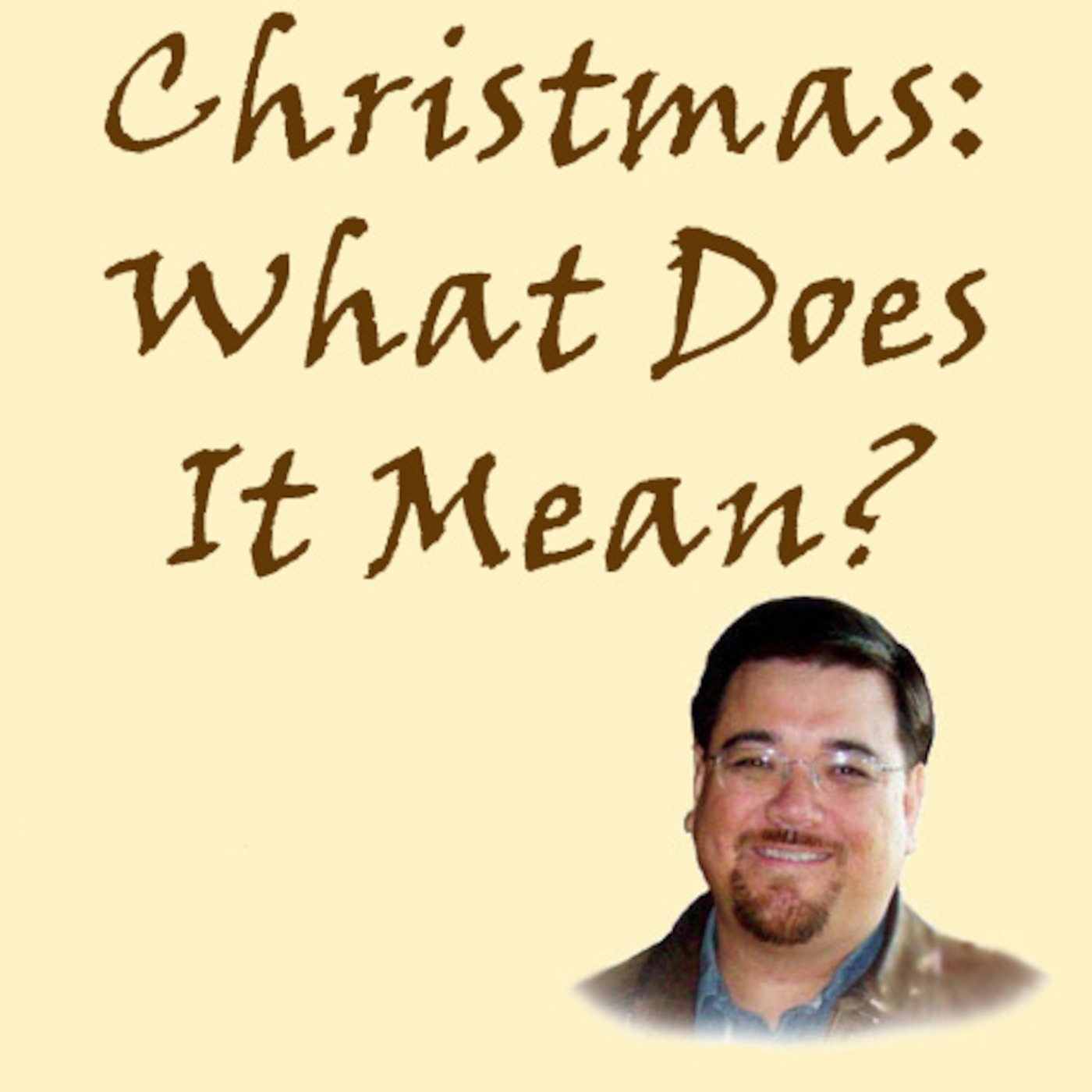 Christmas: What Does it Mean