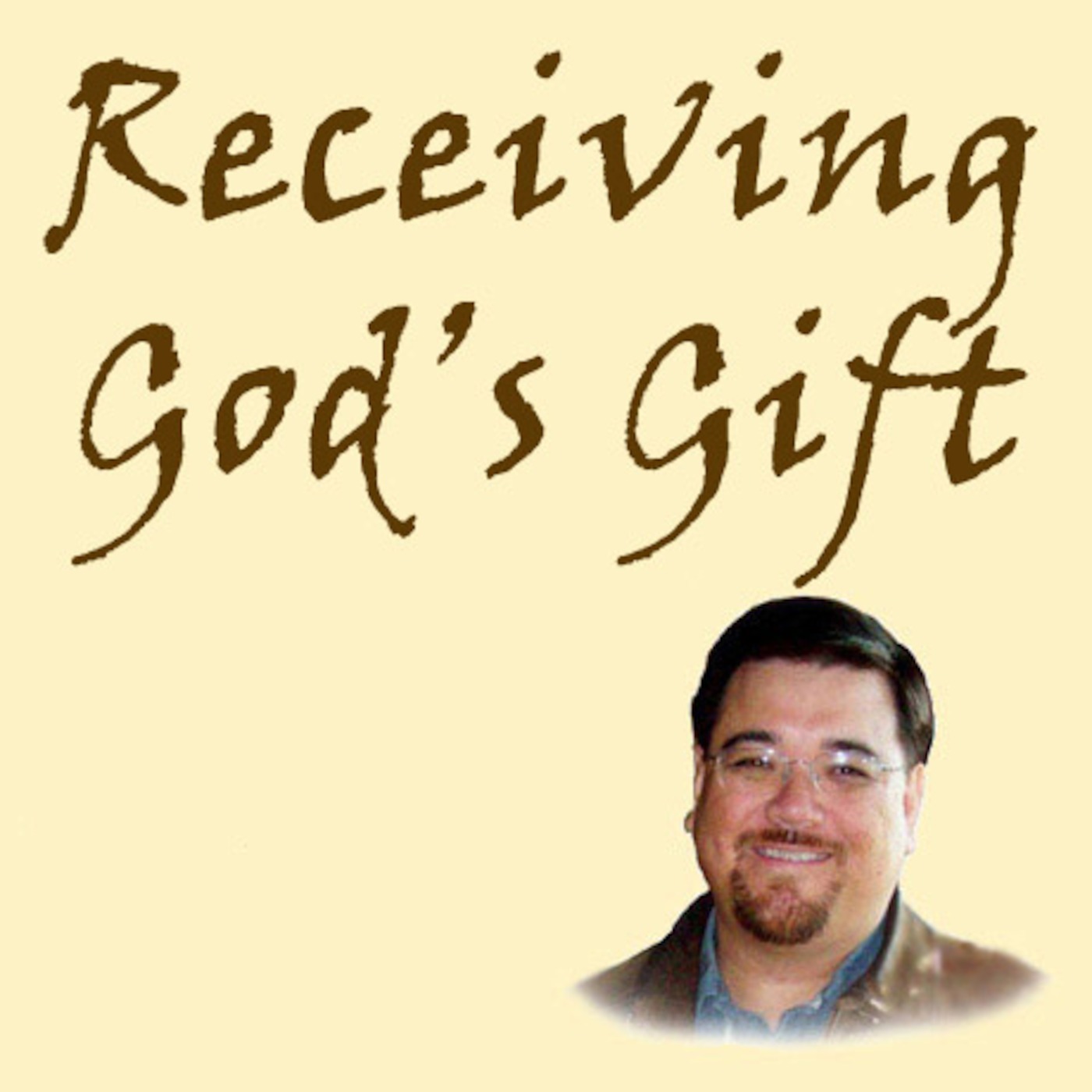 Receiving God's Gift