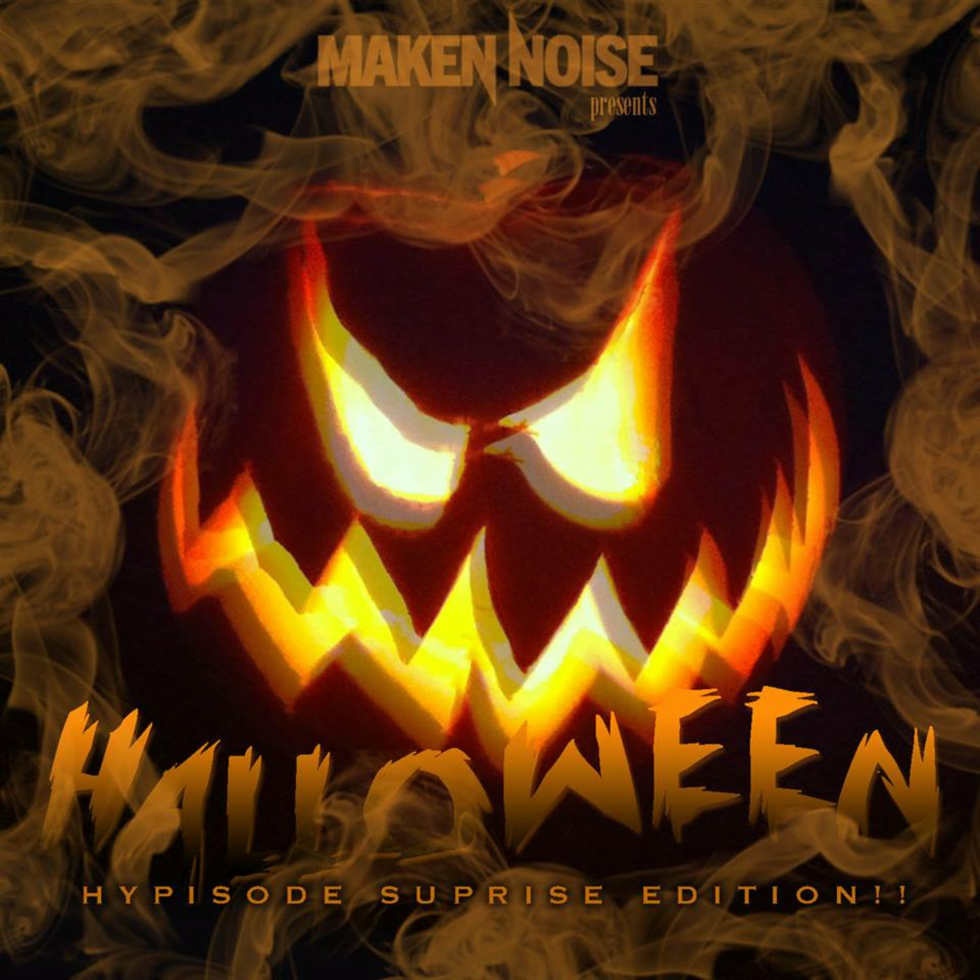Maken Noise\'s ((HEAVY EDM SOUND)) Podcast