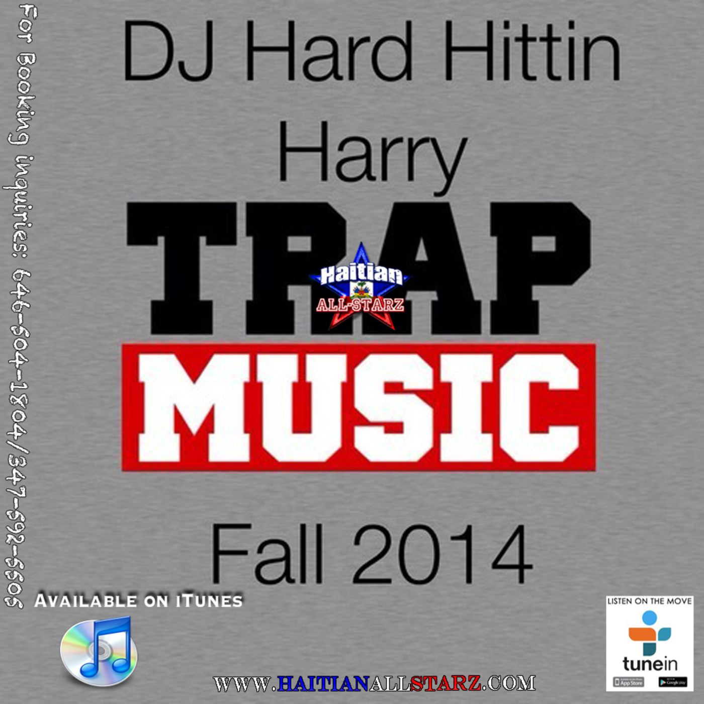 Trap Muzik Mix (Fall 2014) - Hard Hittin Harry {Haitian All-StarZ DJ}