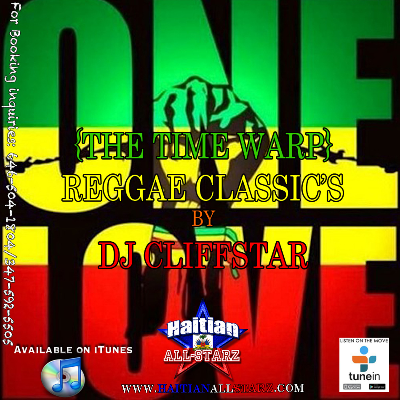 The Time Warp (Reggae Classic's) - DJ Cliffstar {Haitian All-StarZ DJs}