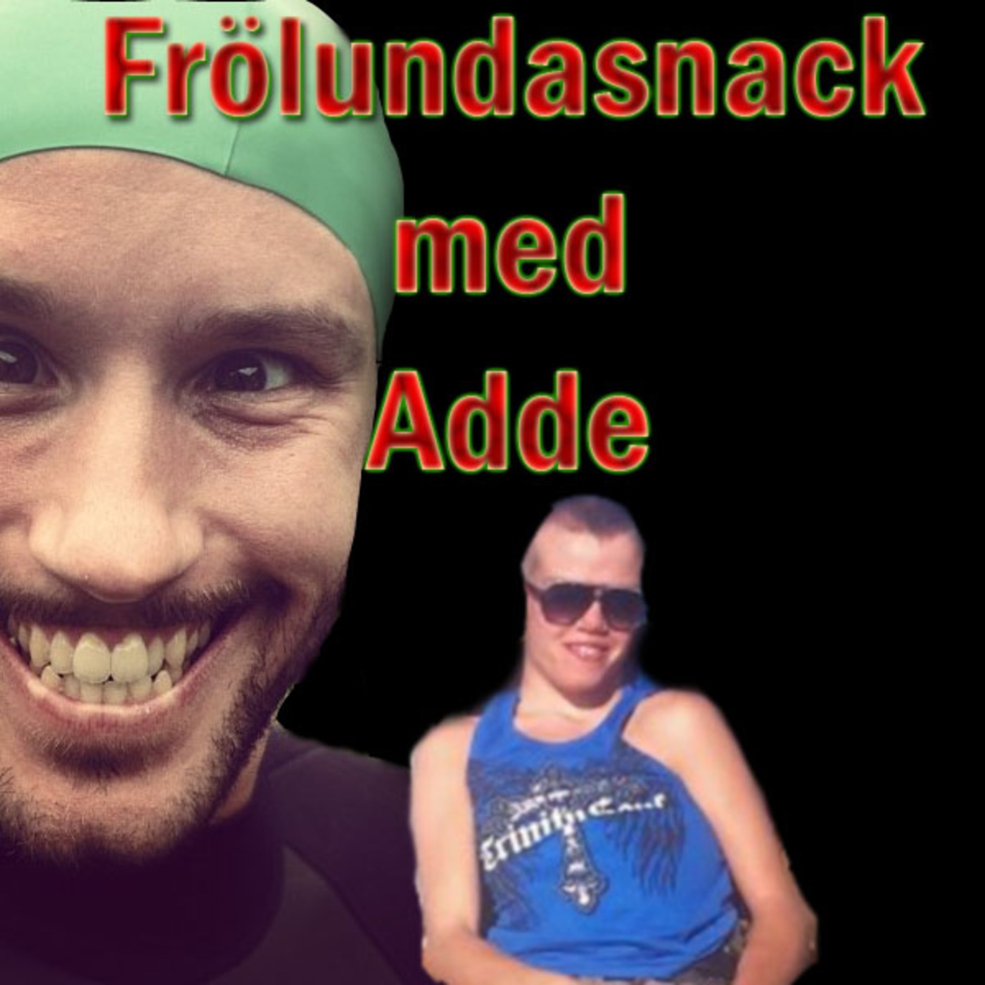 Frölundasnack med Adde avsnitt 11
