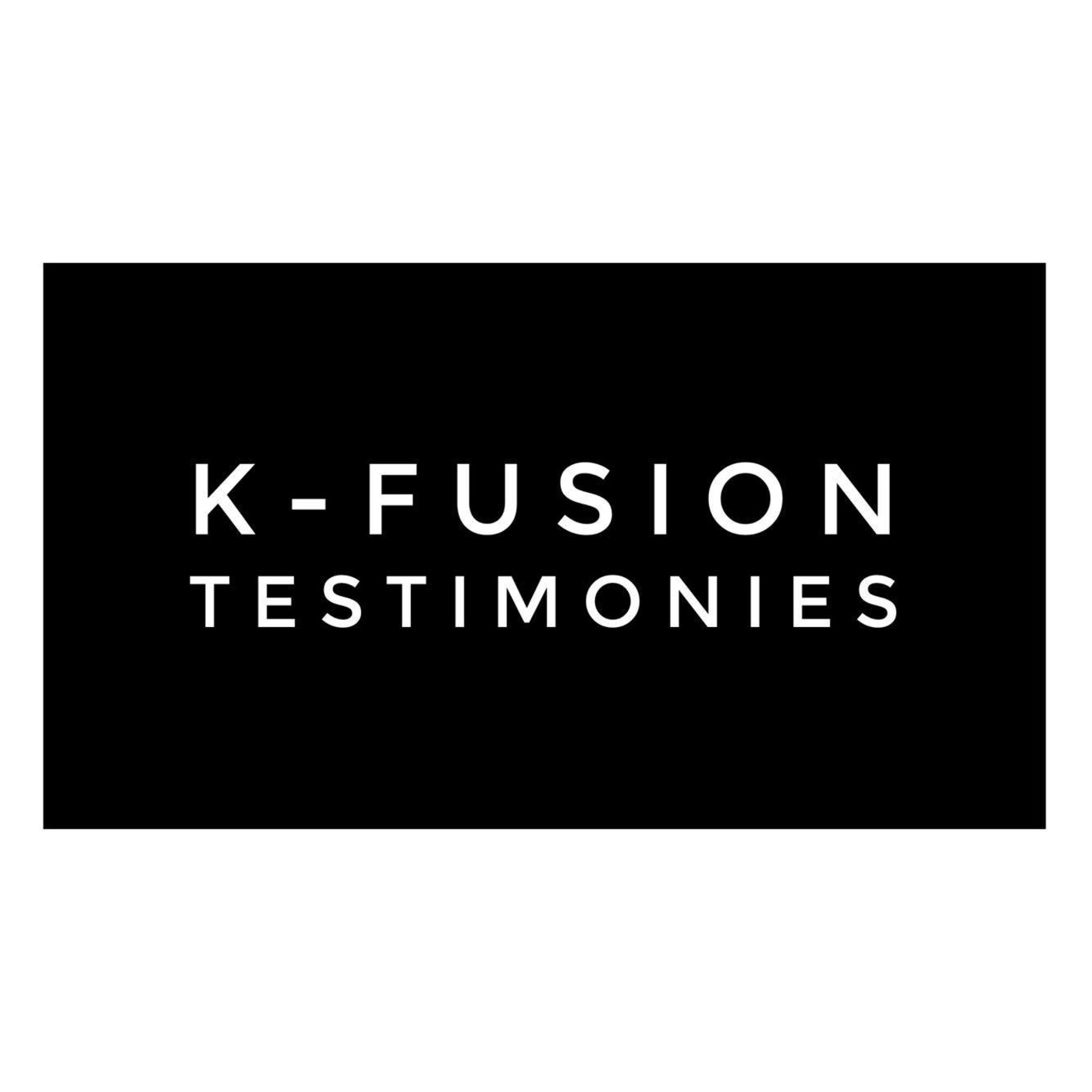 2016 K-FUSION Testimonies