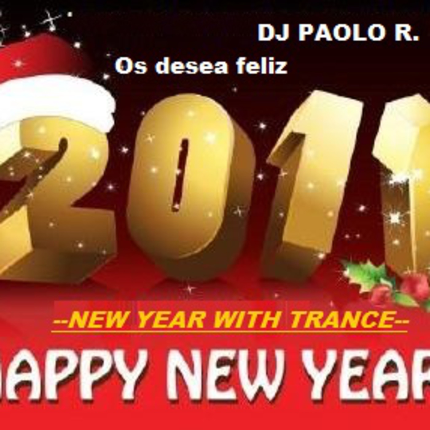 DJ Paolo R. --New year with Trance-- 2011