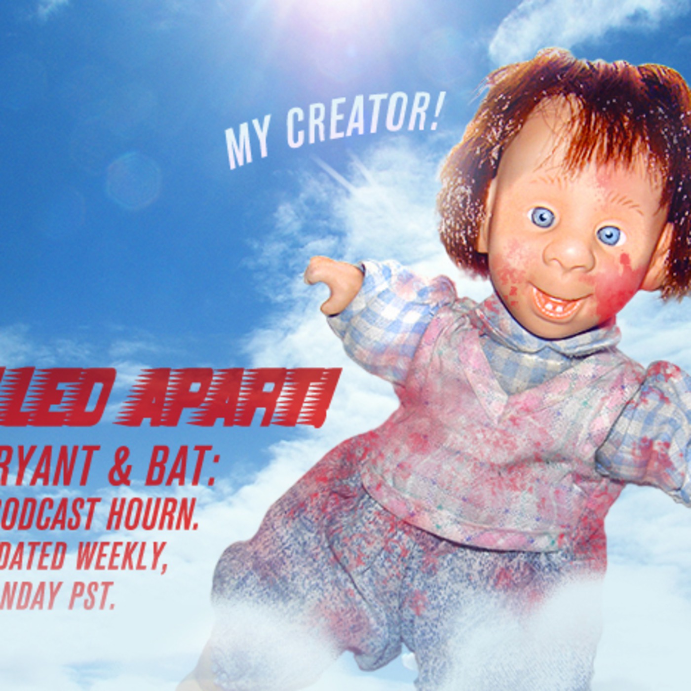 Pryant and Bat: Prodcast Hourn Ep 15 - Pulled Apart