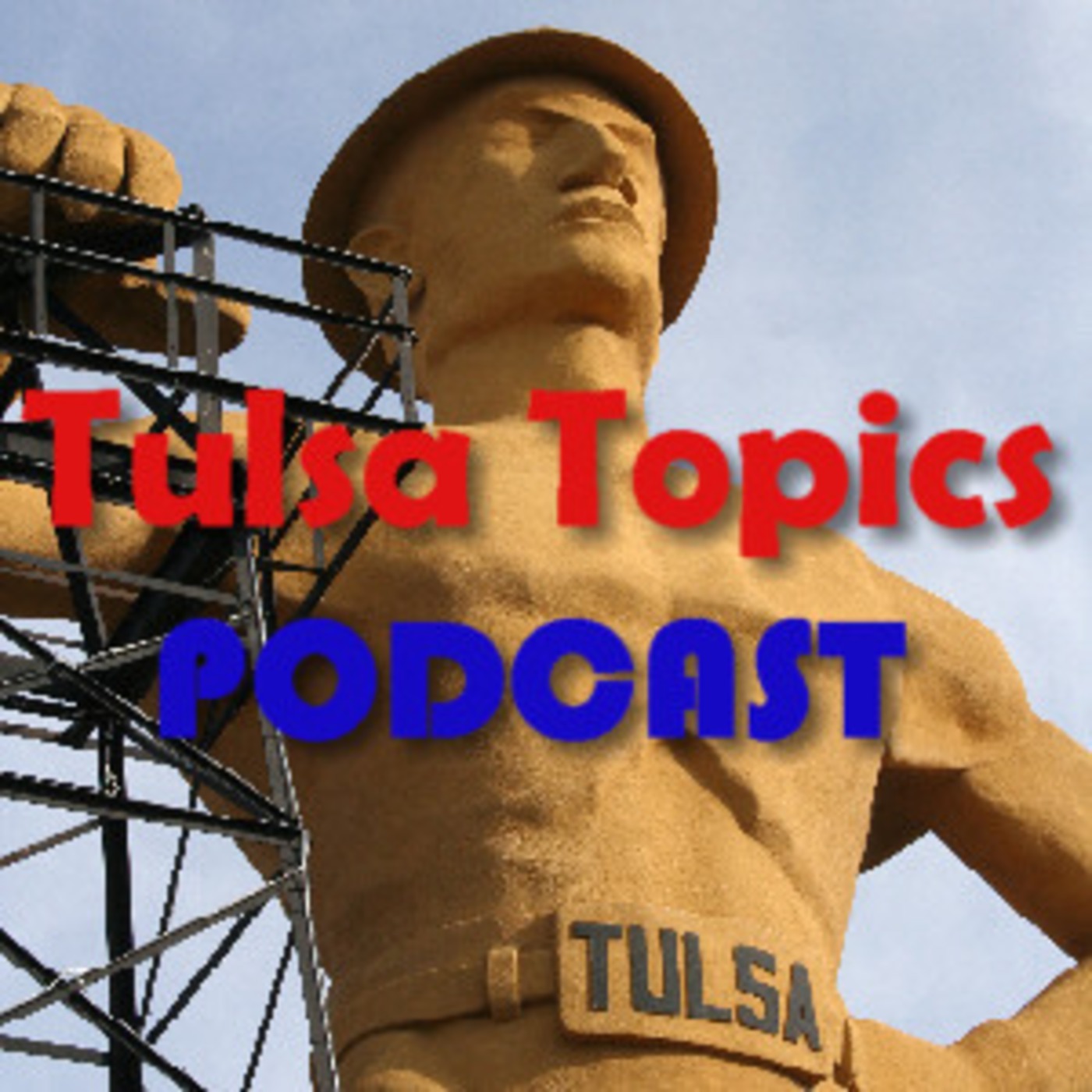 Tulsa Topics Podcast- Episode I