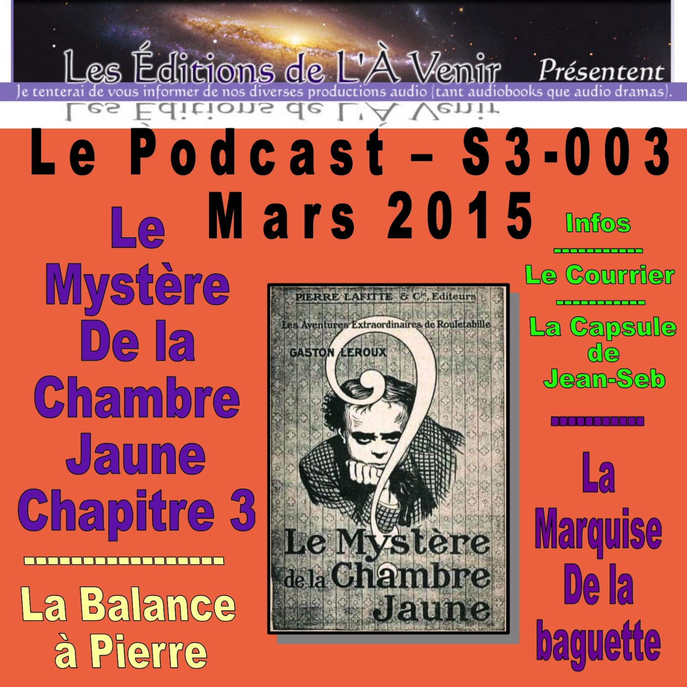 3e émission de la série 3 du Podcast des Éditions de L'À Venir