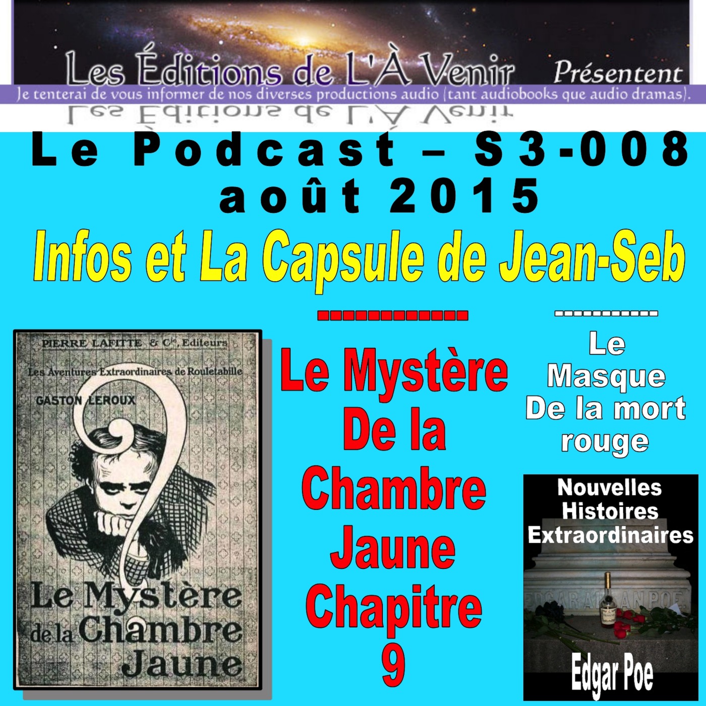 8e émission de la série 3 du Podcast des Éditions de L'À Venir