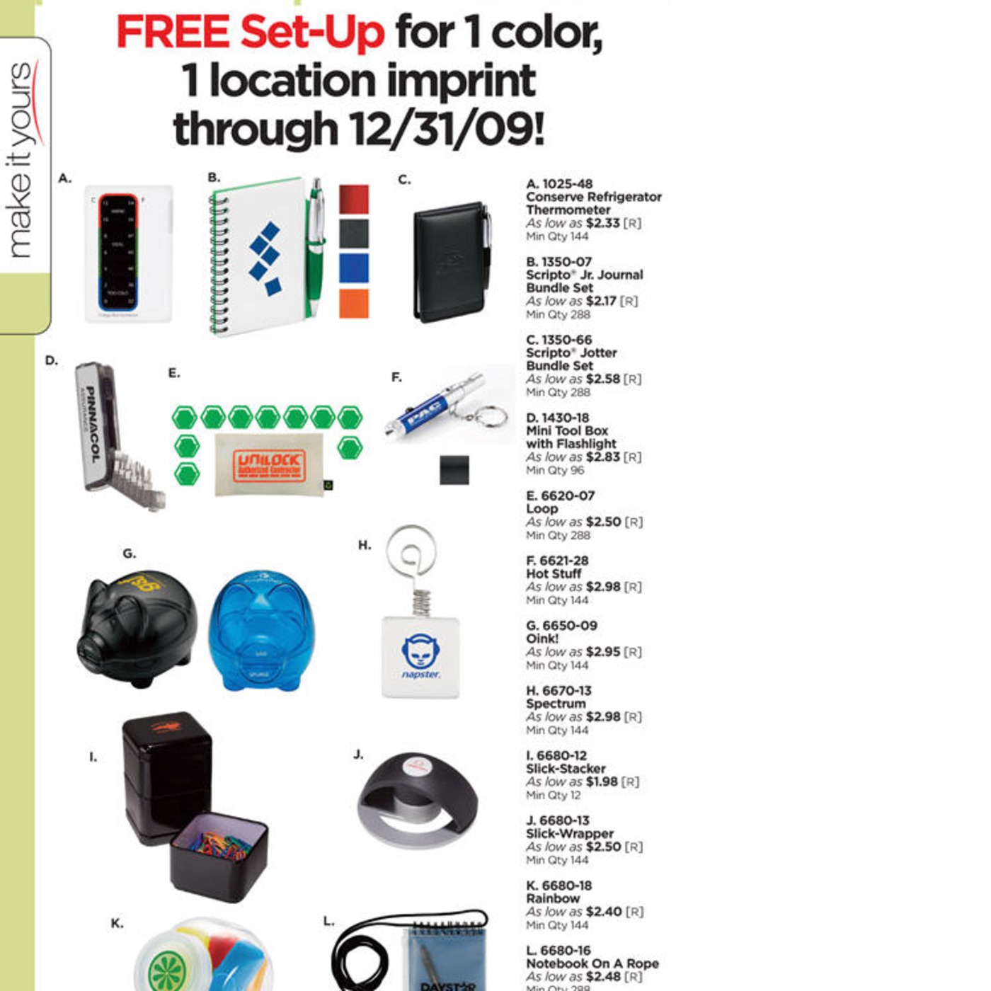 Special Offer ! Free One Color Imprint Setup