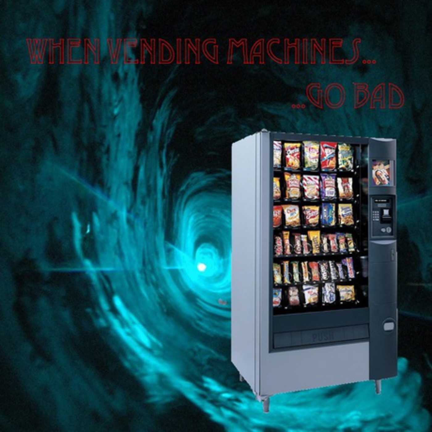 Episode 01 - When Vending Machines Go Bad