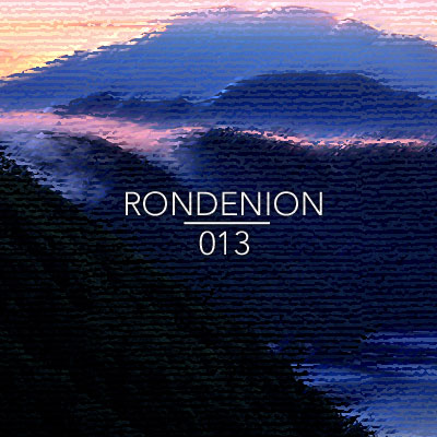 Cosmic Marmalade 013: Rondenion