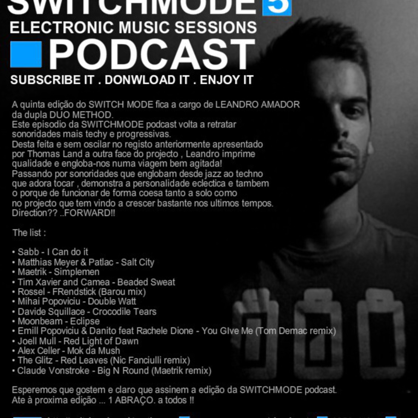 SWITCHMODE PODCAST 5 - mixed live by Leandro Amador (DUO METHOD)