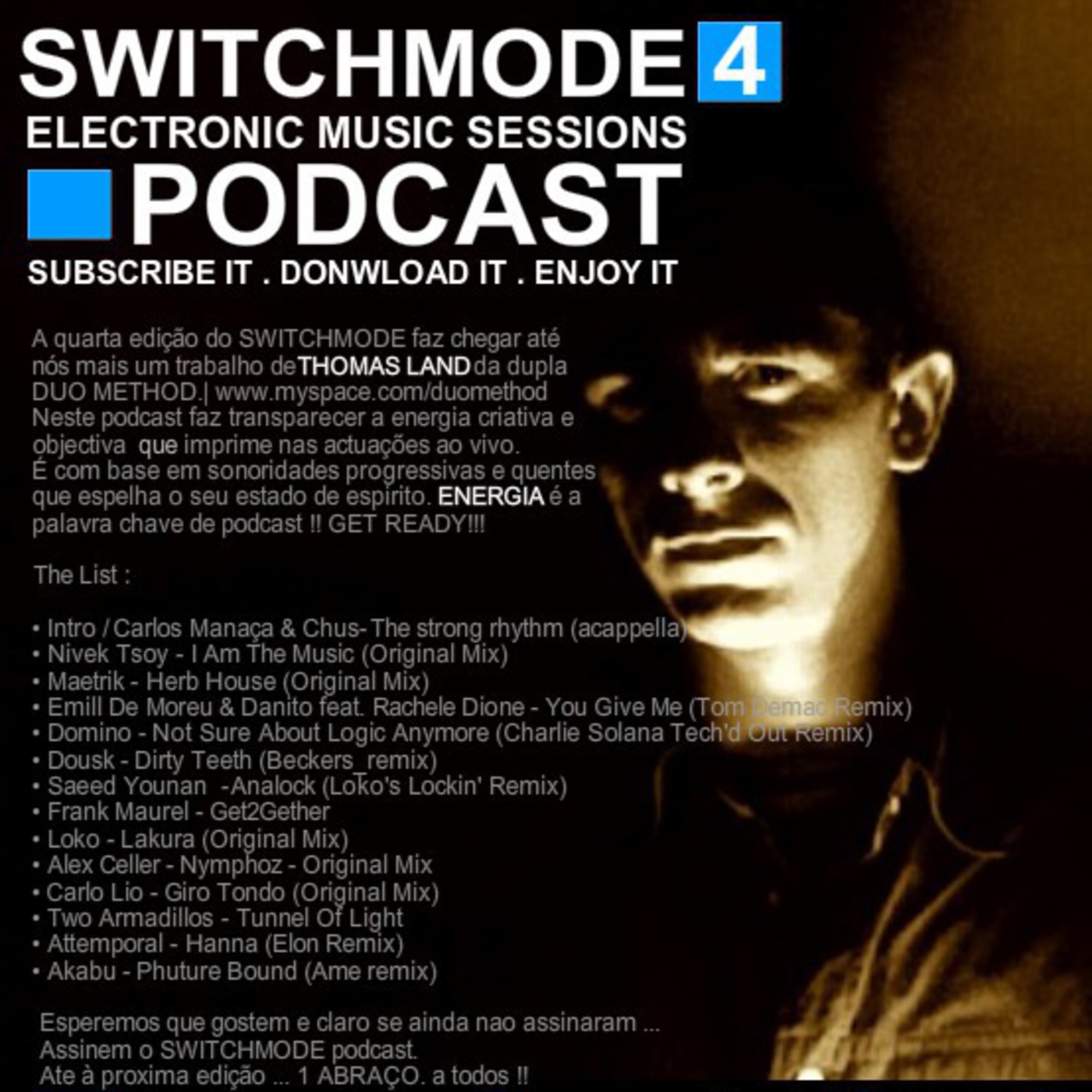 SWITCHMODE PODCAST 4 - mixed live by Thomas Land (DUO METHOD)
