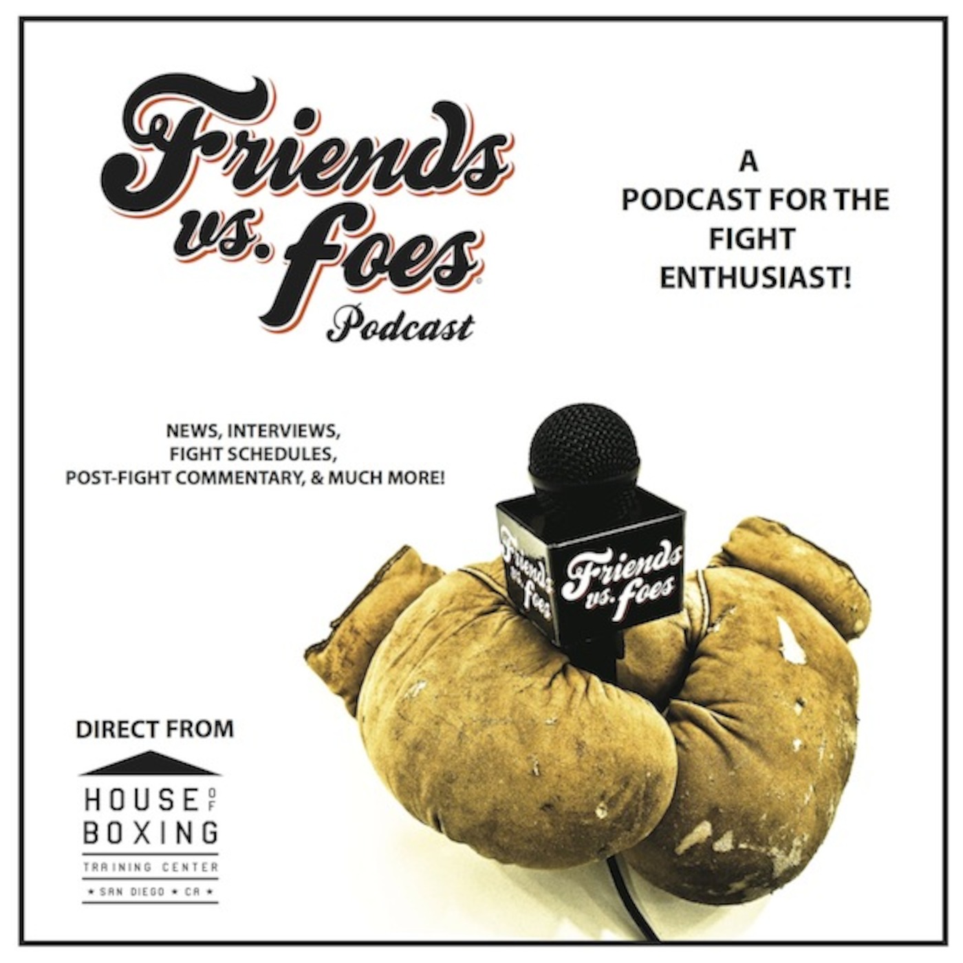 Friends vs. Foes Podcast: Episode 4, Antonio Orozco