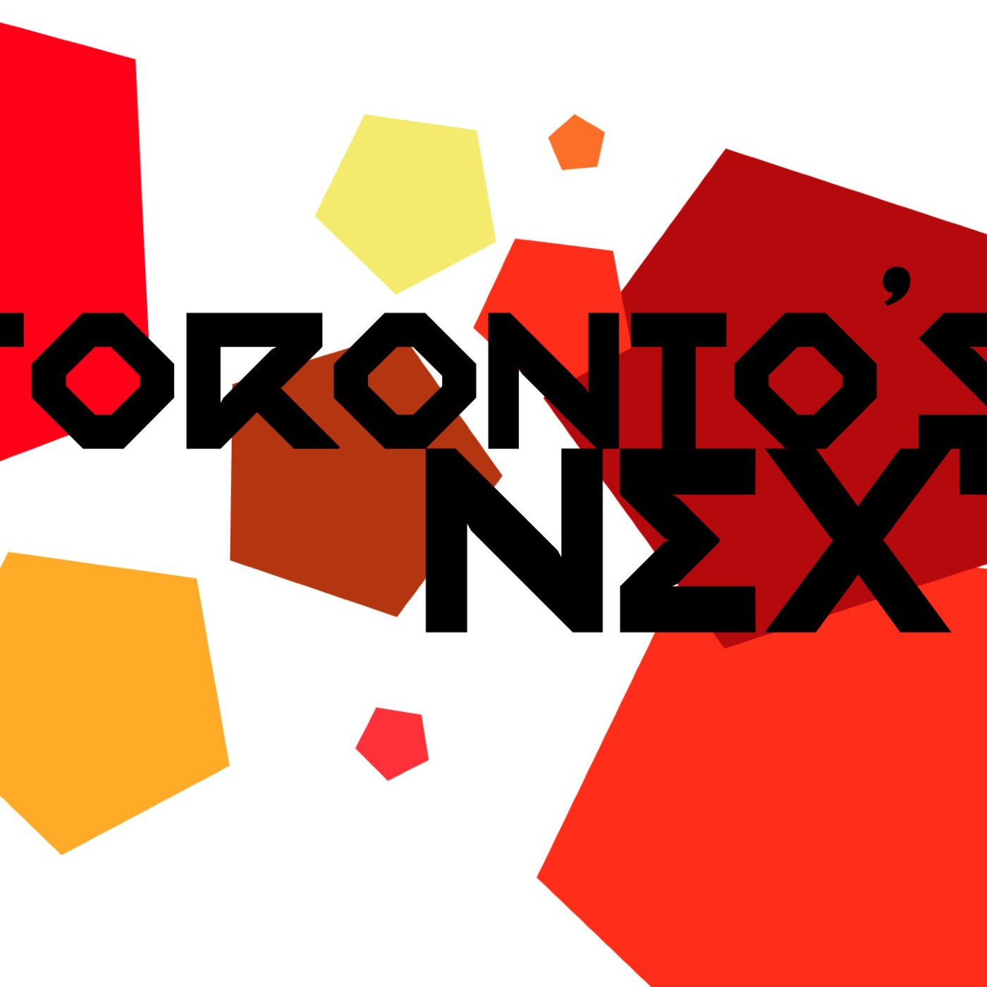 Toronto's Next Episode 4